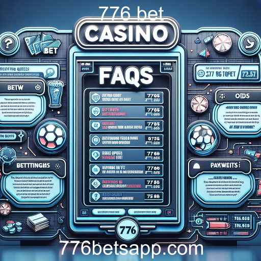 Entenda a Importância da Seção FAQ no 776 Bet